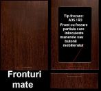 FRONTURI (FETE) MOBILA DIN MDF INFOLIAT FINISAJ MAT STIL MODERN