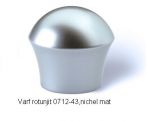 Varf rotunjit 0712-43,nichel mat, JPP.0712-43MV21